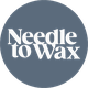 Needle to Wax